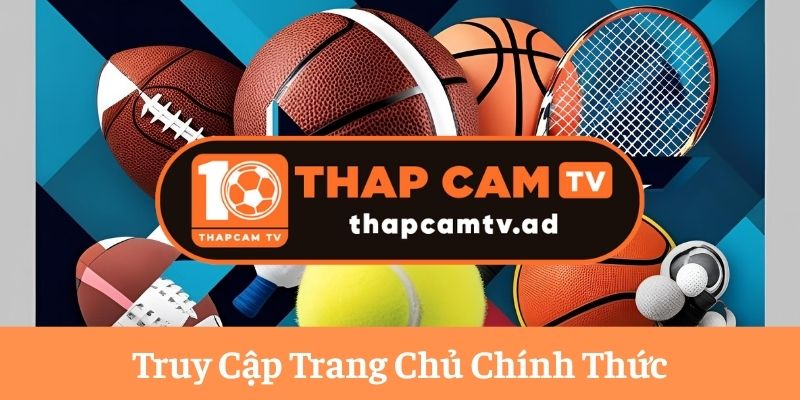 Truy Cập Trang Chủ Chính Thức Truy Cập Trang Chủ Chính Thức